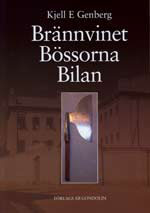 Omslag till Brännvinet Bössorna Bilan