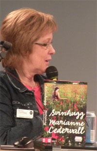 Marianne Cedervall har sin bakgrund i Svenska Kyrkan och var lite orolig när hon gav ut sin bok Svinhugg.