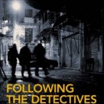 Omslag till Following the detectives