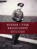 Omslag till Svensk i tysk krigstjänst