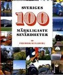 Omslag till Sveriges 100 märkvärdigaste sevärdheter