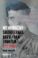 Omslag till Wehrmachtsoldaternas brev från fronten 1939-1945