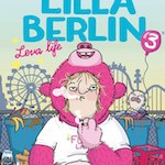 Omslag till Lilla Berlin 3 Leva life
