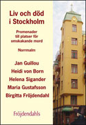 Omslag till Liv och död i Stockholm