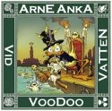 Omslag till Arne Anka Voodo vid vatten
