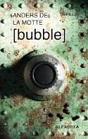 Omslag till Bubble