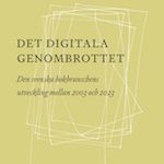 Omslag till Det digitala genombrottet