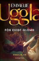 Omslag till För evigt glömd