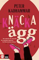 Omslag till Knäcka ägg