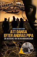 Omslag till Att dansa efter andras pipa